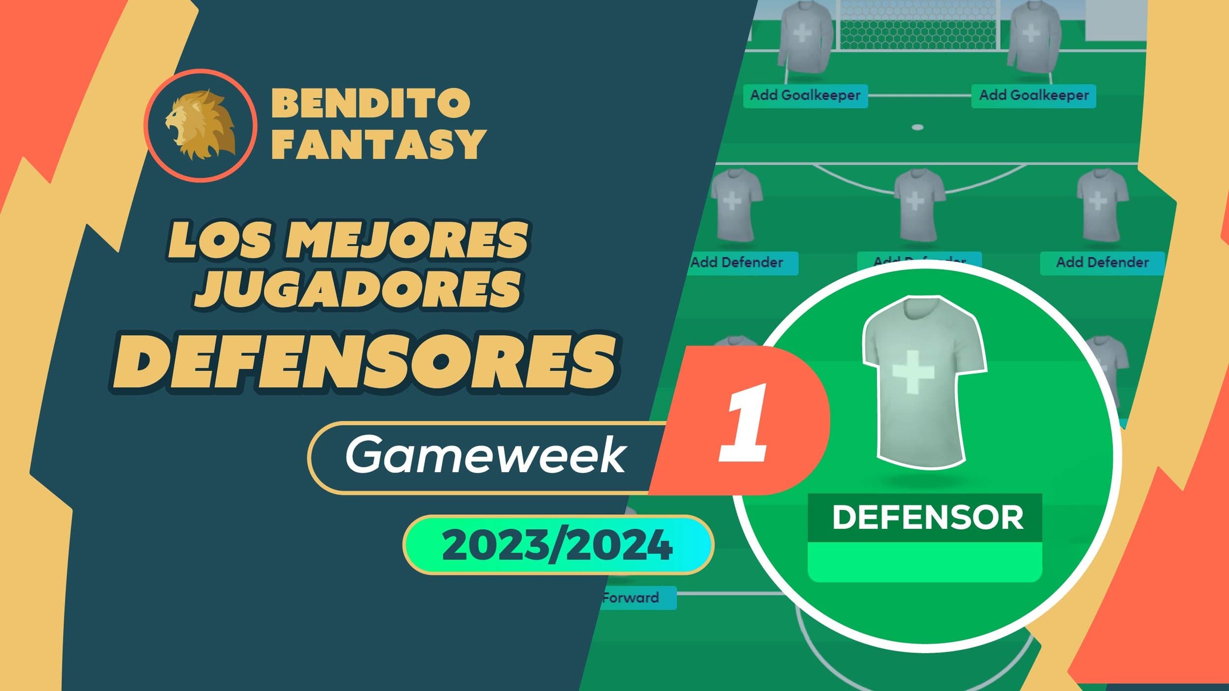 Mejores Defensores Fantasy Premier League (FPL) Gameweek 1 - 2023/2024