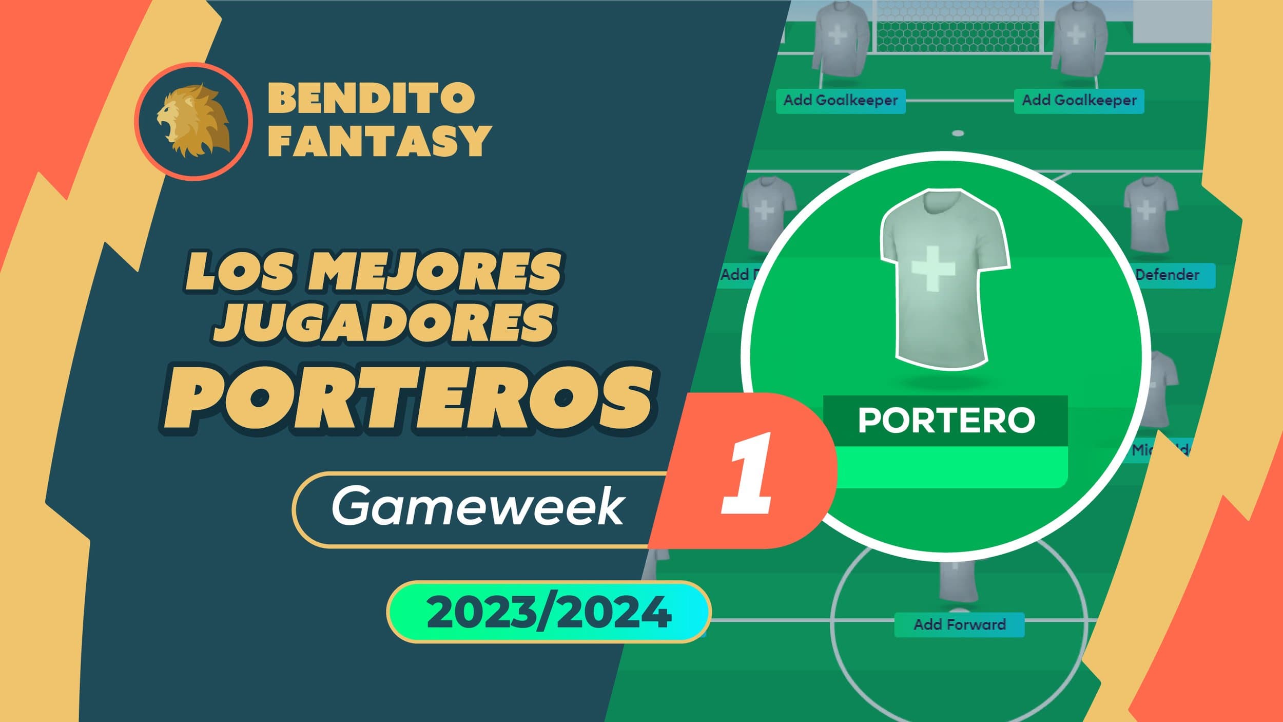 Mejores Porteros Fantasy Premier League (FPL) Gameweek 1 - 2023/2024