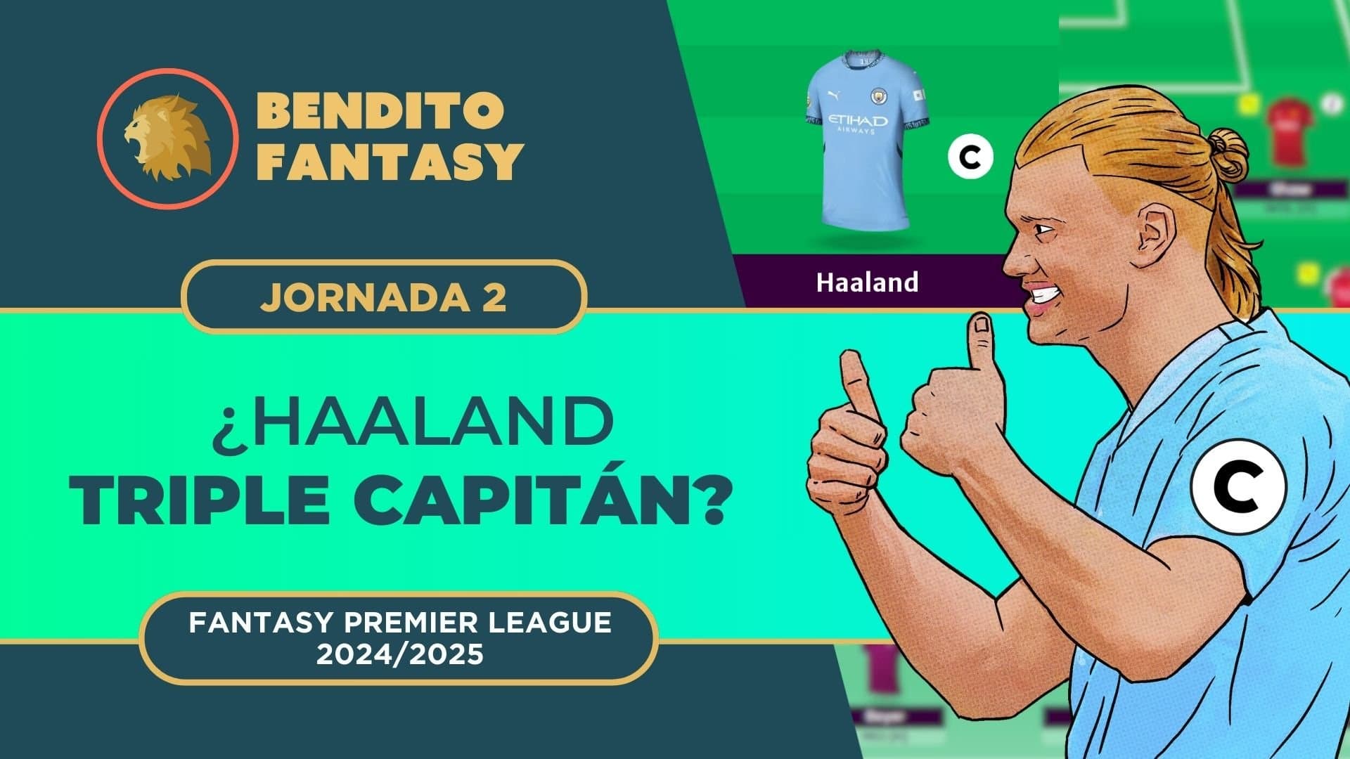 ¿Es el Momento de Usar el Chip de Triple Capitán en Haaland? FPL Gameweek 2 - 2024/2025
